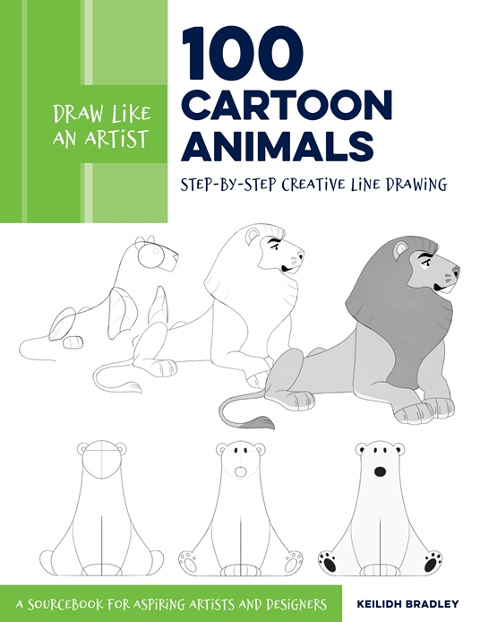 Draw Like an Artist: 100 Cartoon Animals